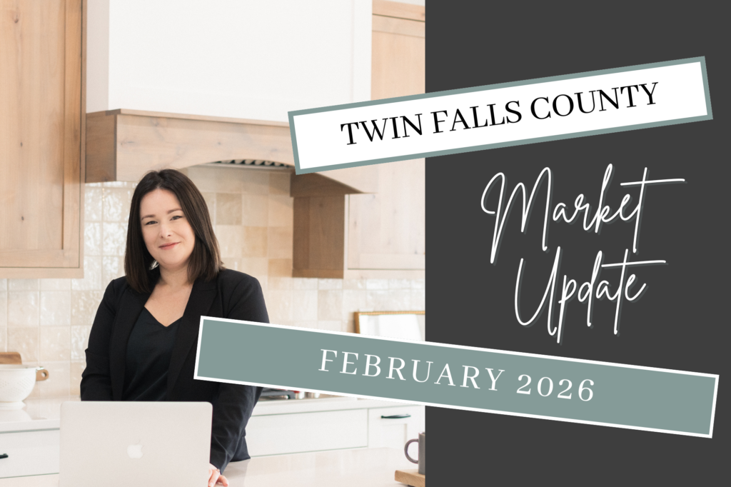 The Twin Falls Idaho Housing Market in 2026, Here’s What February Is Telling Us