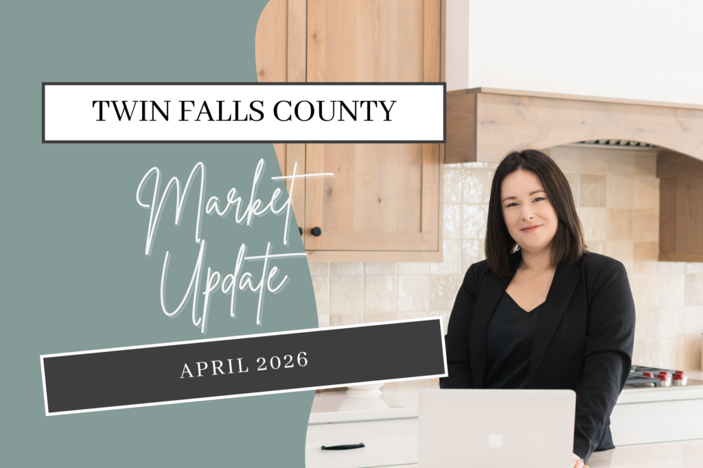 Twin Falls Idaho Real Estate Market 2026: April’s Numbers Just Raised the Bar